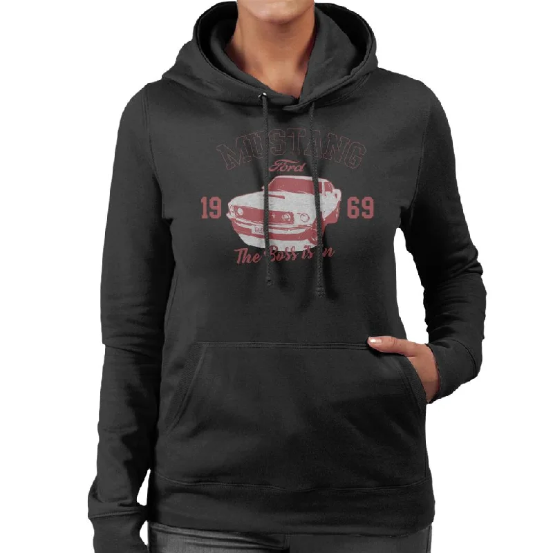 cool street hoodieFord Mustang 1969 The Boss Is In Women's Hooded Sweatshirt